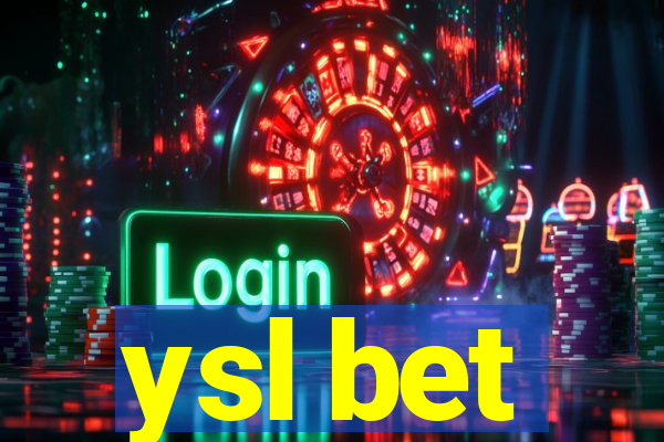 ysl bet